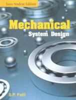 Mechanical System Design (2nd Edition) 8179923150 Book Cover
