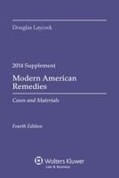 Modern American Remedies: Cases and Materials Supplement 1454856076 Book Cover