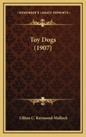 Toy Dogs 1535396946 Book Cover