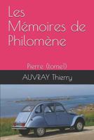 Les Mémoires de Philomène: Pierre (tome1) 179409394X Book Cover