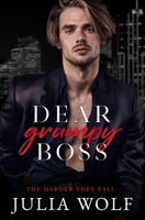 Dear Grumpy Boss: A Brother's Best Friend Office Romance B0BW3HG6BK Book Cover