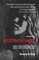 guttersnaps volume one: short, short pulp stories for short, short attention spans 1940233879 Book Cover