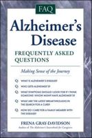 Alzheimer's Disease: Frequently Asked Questions 0737300795 Book Cover