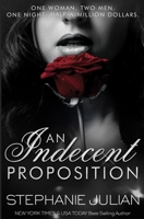 An Indecent Proposition 1943769125 Book Cover