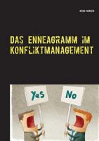 Das Enneagramm im Konfliktmanagement 3735775039 Book Cover