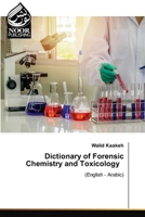 Dictionary of Forensic Chemistry and Toxicology 6200048487 Book Cover
