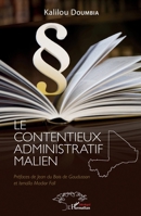 Le contentieux administratif malien (Harmattan Sénégal) (French Edition) 2343204284 Book Cover