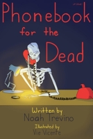 Phonebook for the Dead B0915PKWP8 Book Cover