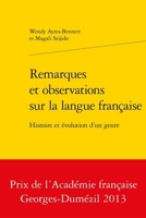 Remarques Et Observations Sur La Langue Francaise: Histoire Et Evolution d'Un Genre 2812403438 Book Cover
