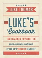 Luke's Cookbook 0718178866 Book Cover