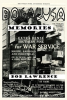 Bogalusa Memories: A Conversation with Bob Lawrence 1545636168 Book Cover