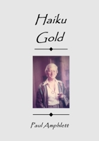 Haiku Gold 0992699606 Book Cover