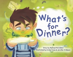 What's For Dinner? B0GGXLBW4B Book Cover
