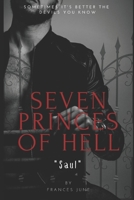 Seven Princes of Hell: Volume 1: Saul 1712445448 Book Cover