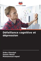 Défaillance cognitive et dépression (French Edition) 6208481694 Book Cover