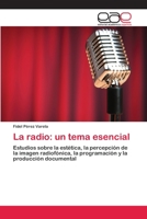 La Radio: Un Tema Esencial 3659068756 Book Cover