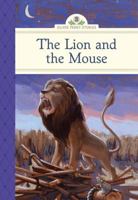 The Lion and the Mouse 1402783477 Book Cover