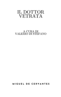 Il dottor Vetrata (a cura di Valerio Di Stefano) (Italian Edition) 1326390007 Book Cover