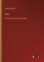 Hebe, Eine Arch Ologische Abhandlung 375253768X Book Cover