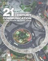 21st Century Communication 4: Listening, Speaking and Critical Thinking 1305955471 Book Cover