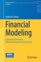 Financial Modeling: A Backward Stochastic Differential Equations Perspective 3642442528 Book Cover