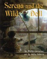 Serena and the Wild Doll 1550376497 Book Cover