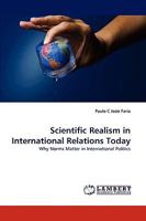 Scientific Realism in International Relations Today 383837696X Book Cover