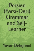 Persian (Farsi-Dari) Grammar and Self-Learner 0646564781 Book Cover