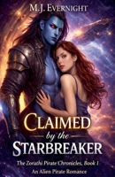 Claimed by the Starbreaker B0GFC5ZXVQ Book Cover