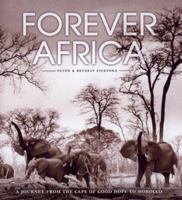 Forever Africa : A Journey from the Cape of Good Hope to Morocco 1843308266 Book Cover