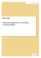 Wissensmanagement in Virtuellen Gemeinschaften 3838625439 Book Cover