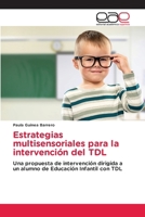 Estrategias multisensoriales para la intervención del TDL 6209335438 Book Cover