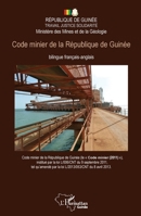 Code minier de la République de Guinée (Harmattan Guinée) (French Edition) 2343092087 Book Cover