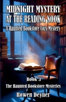 Midnight Mystery at the Reading Nook: A Haunted Bookstore Cozy Mystery (The Haunted Bookstore Mysteries) B0GC2YQMYZ Book Cover