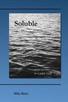 Soluble: Water Poems in a Grief Cycle 1493708740 Book Cover