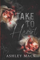 Take to Heart 1960161091 Book Cover