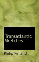 Transatlantic Sketches 1429003472 Book Cover