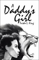 A Daddy's Girl 1512788902 Book Cover