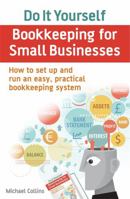 Do It Yourself BookKeeping for Small Businesses 1845285883 Book Cover