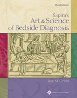 Sapira's Art and Science of Bedside Diagnosis 1605474118 Book Cover
