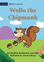 Wollo The Chipmunk 1922827908 Book Cover