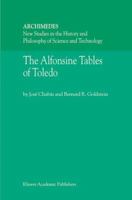 The Alfonsine Tables of Toledo 1402015720 Book Cover