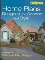 Family Handyman Home Plans Designed for Comfort and Style 076210807X Book Cover