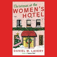 Christmas at the Women's Hotel: A Biedermeier Story B0FCMVVBPW Book Cover