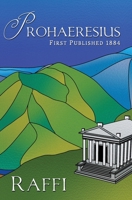 Prohaeresius 1925937887 Book Cover