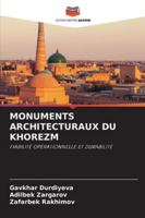 MONUMENTS ARCHITECTURAUX DU KHOREZM: FIABILITÉ OPÉRATIONNELLE ET DURABILITÉ (French Edition) 6206808033 Book Cover
