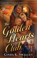 The Golden Hearts Club 1736067710 Book Cover