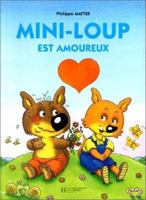 Mini-loup est amoureux 2012241549 Book Cover