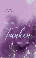 Wenn Funken springen B09MXGZRLS Book Cover