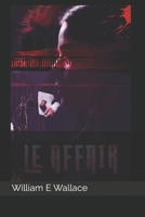 Le Affair B0C1JFQXH4 Book Cover